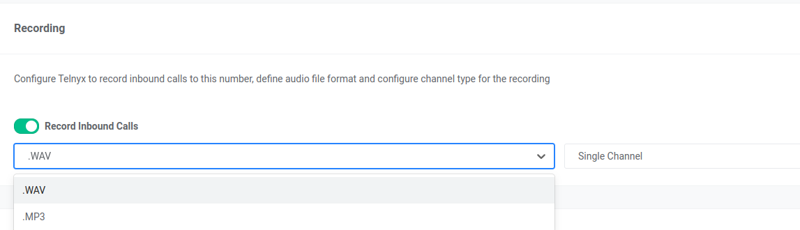 Recording of inbound calls section.